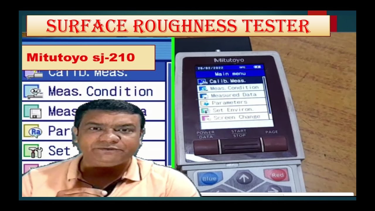 SURFACE ROUGHNESS TESTER:(Mitutoyo SJ-210 )Explain all settings
