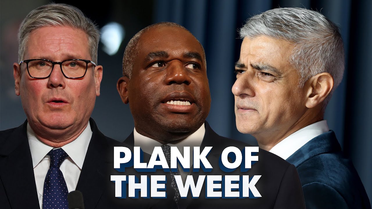 PLANK OF THE WEEK | Keir Starmer 'Sacked Before Summer' | Sadiq Khan 'Destroyed' London | 09-Jan-26