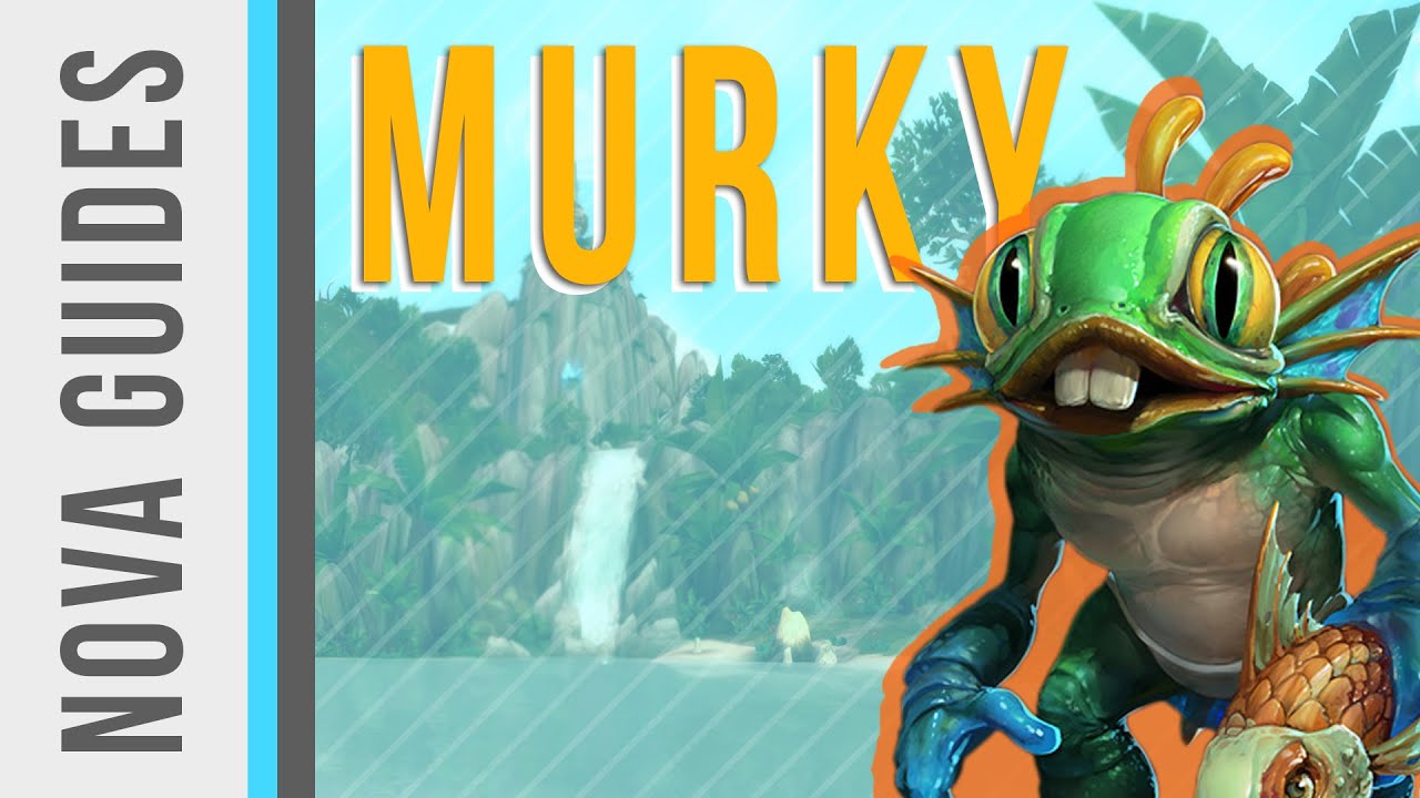 Heroes of the Storm Murky Guide