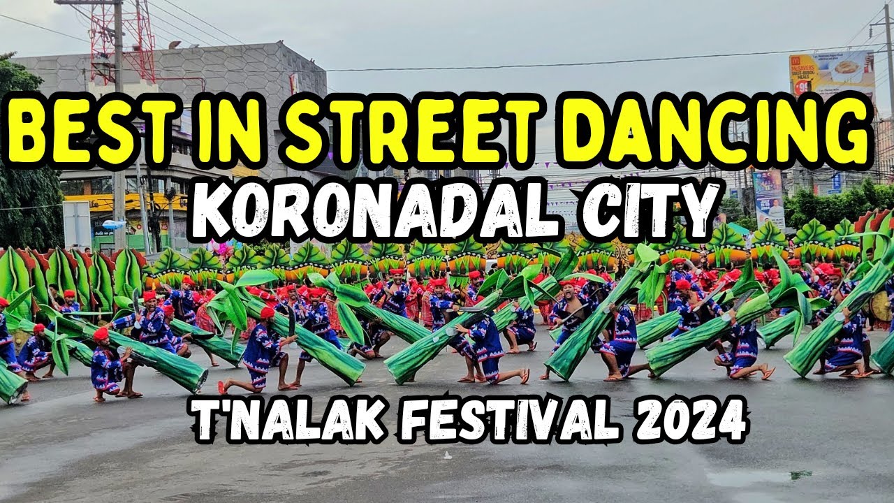 Best in Street Dancing: Koronadala City | Madal Be'lan Category | T'nalak Festival 2024