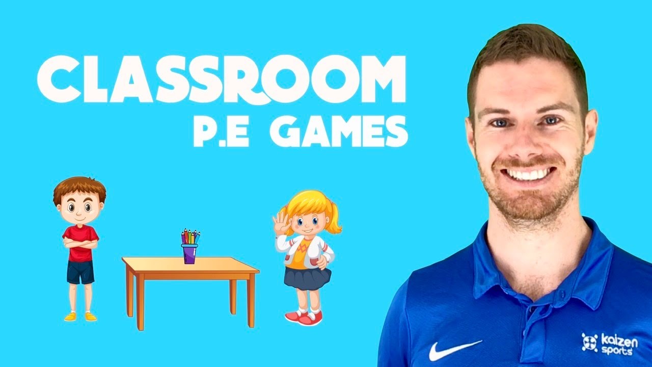 Classroom P.E Games