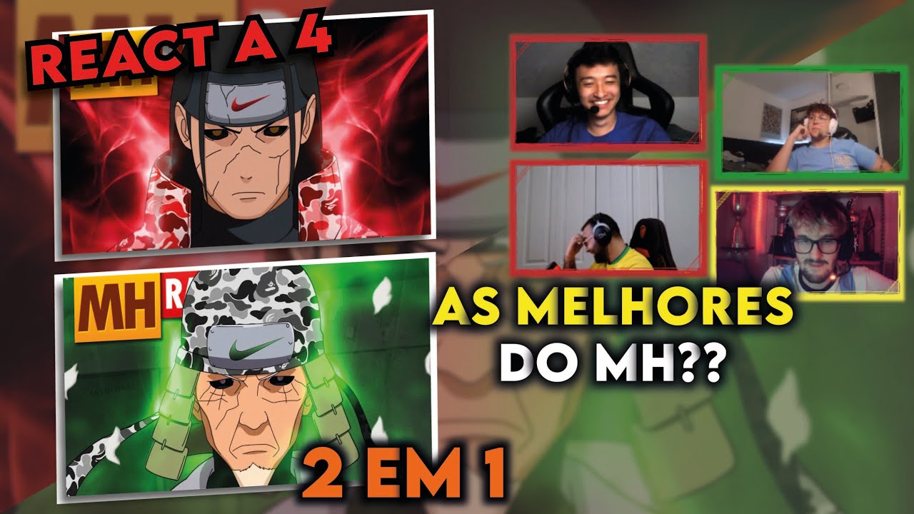 REACT DE QUATRO 2 EM 1 MHRAP - TIPO HIRUZEN & TIPO HASHIRAMA ft: @NeymarJrReal