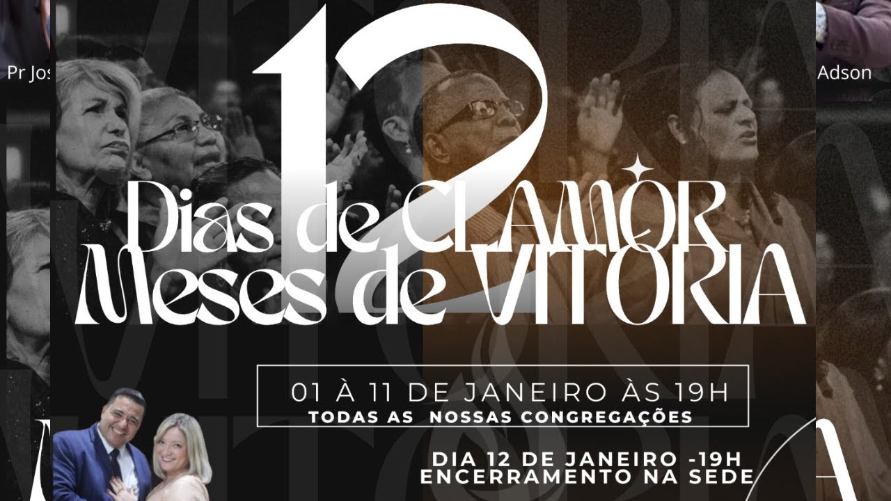 12 dias de clamor para 12 meses de vitória - ASSEMBLEIA DE DEUS MISSÃO