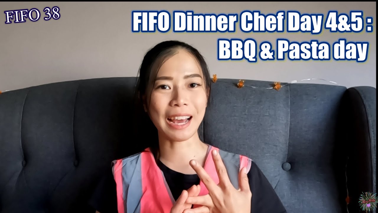 FIFO(38) Dinner Chef - Day 4&5: BBQ and Pasta day~ งงๆ งมๆ เอาตัวรอดกันไป.. {MP281}