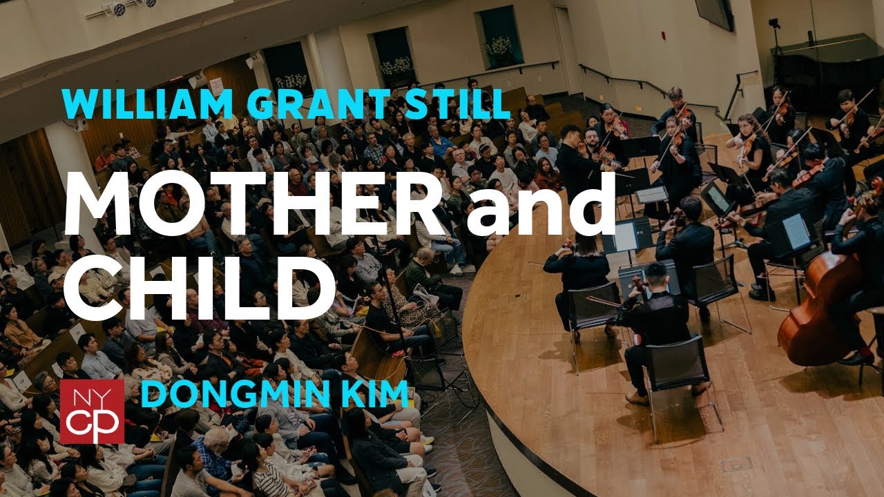 [NYCP] William Grant Still - Mother and Child