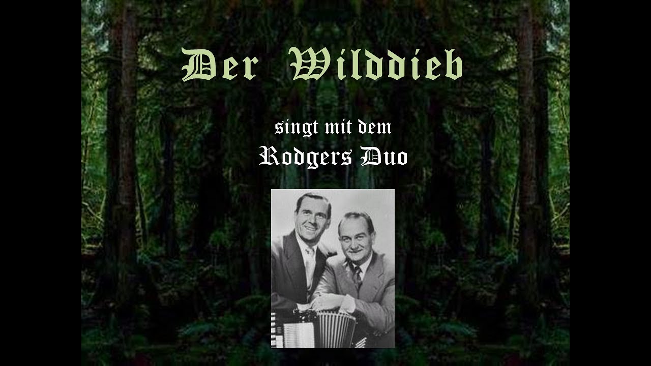 Der Wilddieb - Rodgers Duo