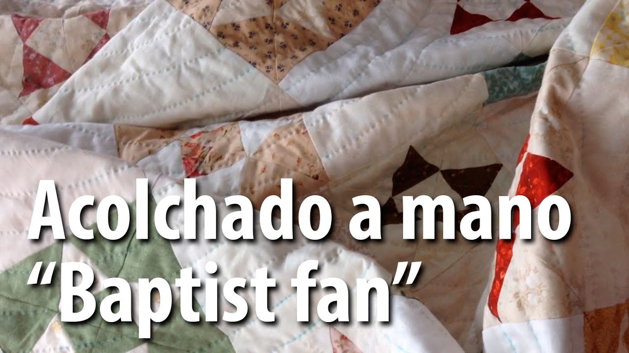Acolchado a mano "Baptist Fan"