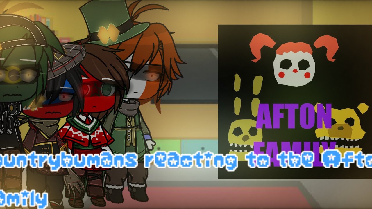 Countryhumans reacting to Afton family Part 2 English/Español/Portuguese