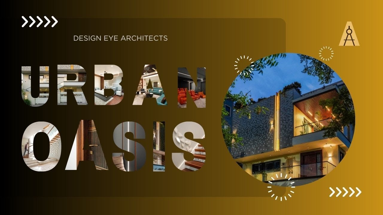 Urban Oasis  by Design Eye.