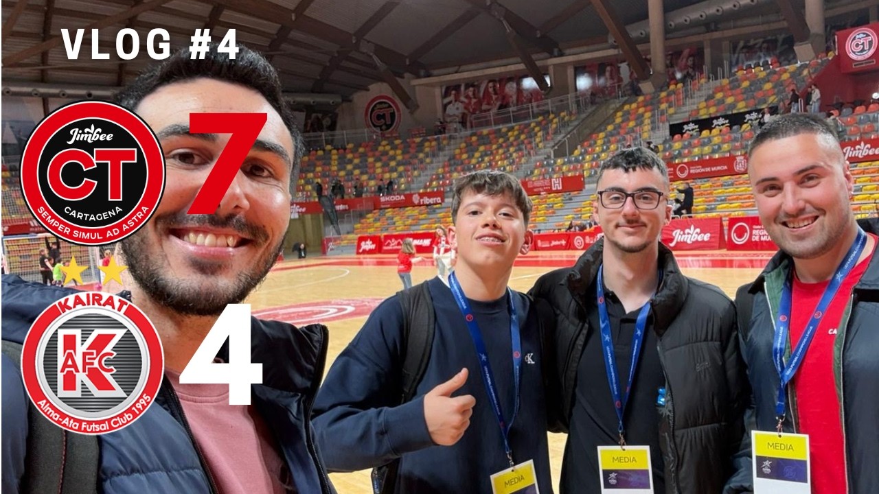 1/4 FINAL UEFA FUTSAL CHAMPIONS LEAGUE | JIMBEE CARTAGENA 7-4 KAIRAT ALMATY | VLOG #4