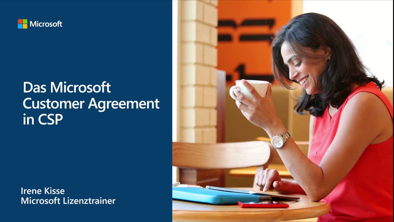 5: Das Microsoft Customer Agreement in CSP | Microsoft