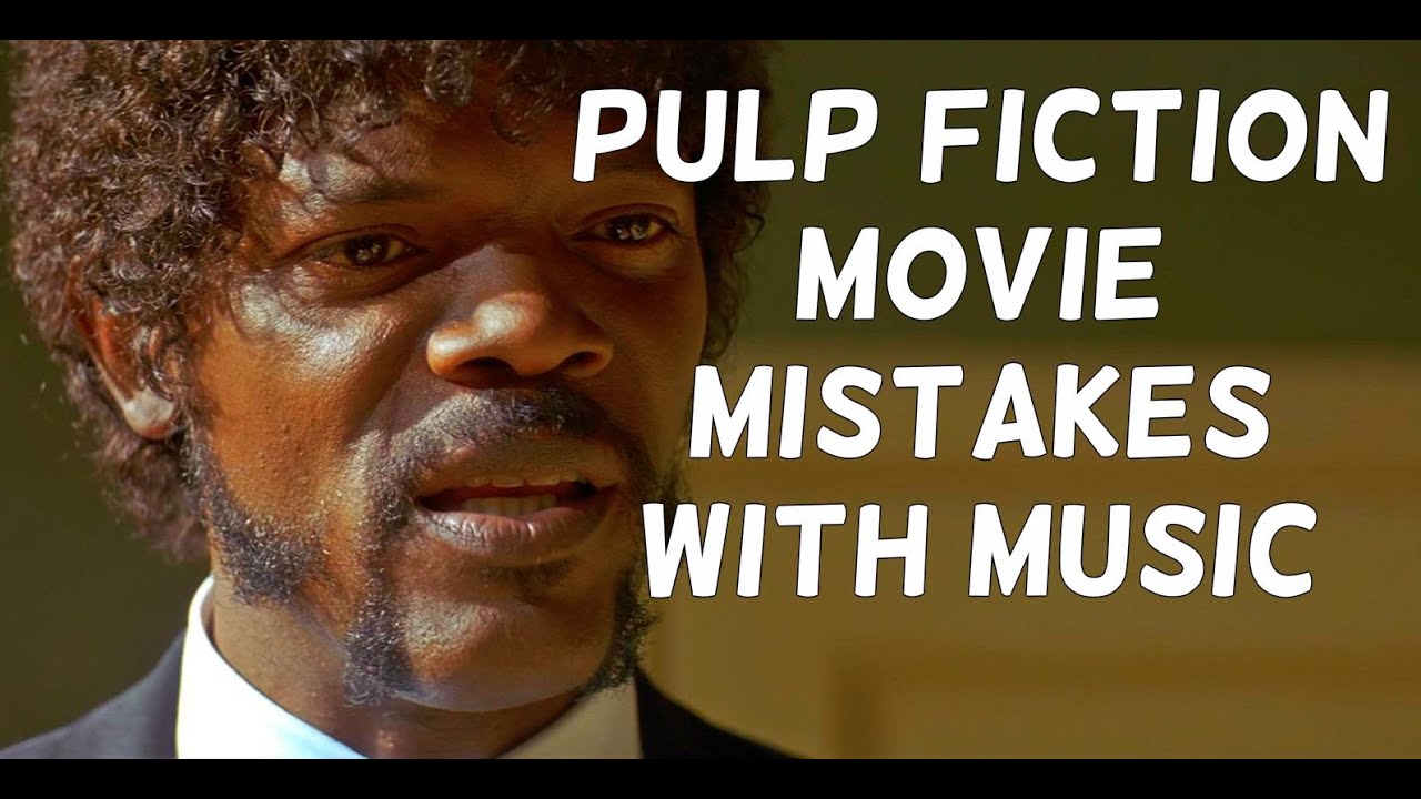 Pulp Fiction Movie MISTAKES with Music