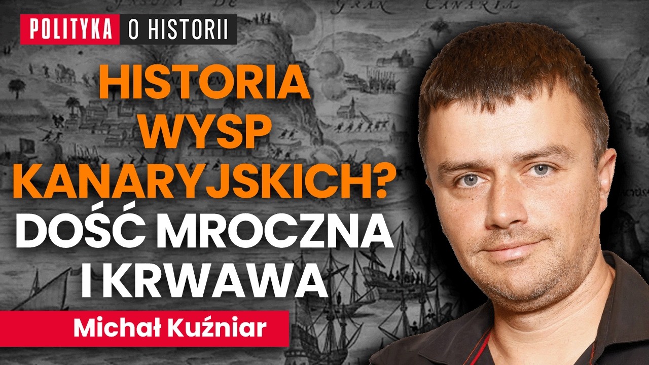 Michał Kuźniar: jak upadli kr&oacute;lowie Wysp Kanaryjskich? Krwawa tajemnica Guancz&oacute;w [Mroczne Wieki]