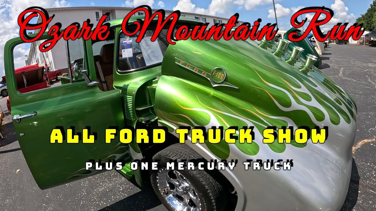 Ozark Mountain Run All Ford Truck Show