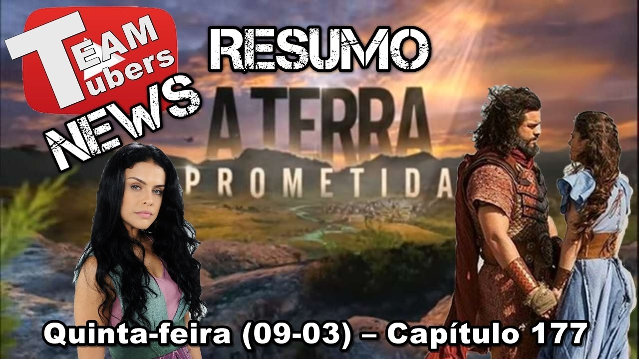 A Terra Prometida - Resumo – Capítulo 177
