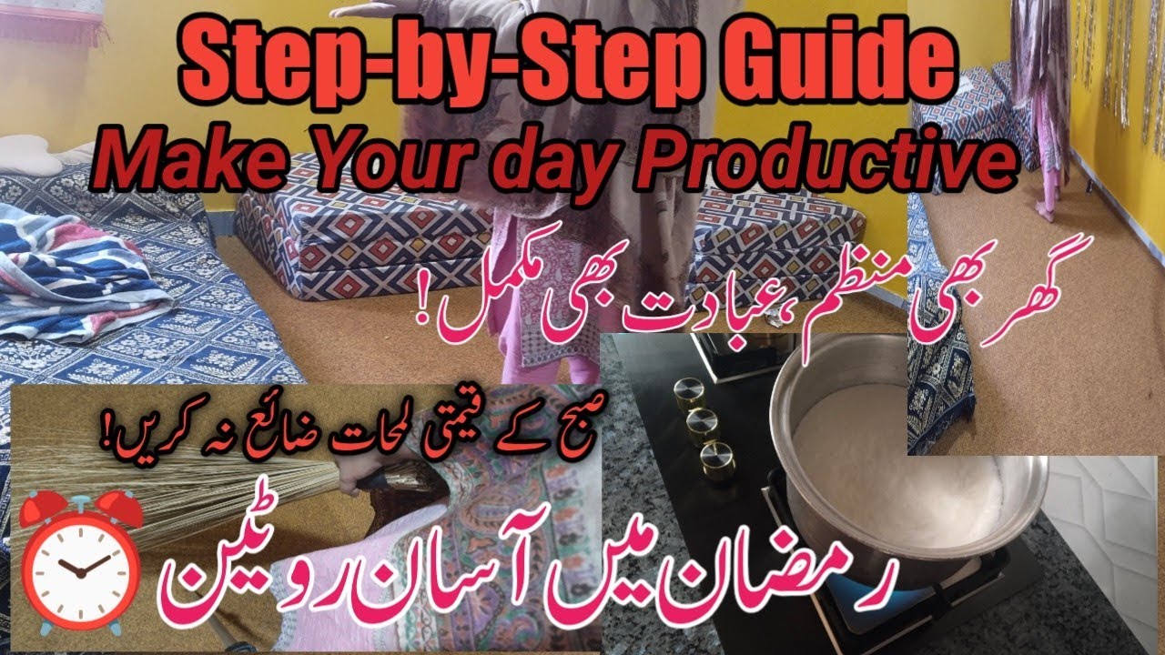 Productive Routine After Sehri ✅Only 3 Easy Steps ✅Organize Both Home & Worship✅@worldofsaba1