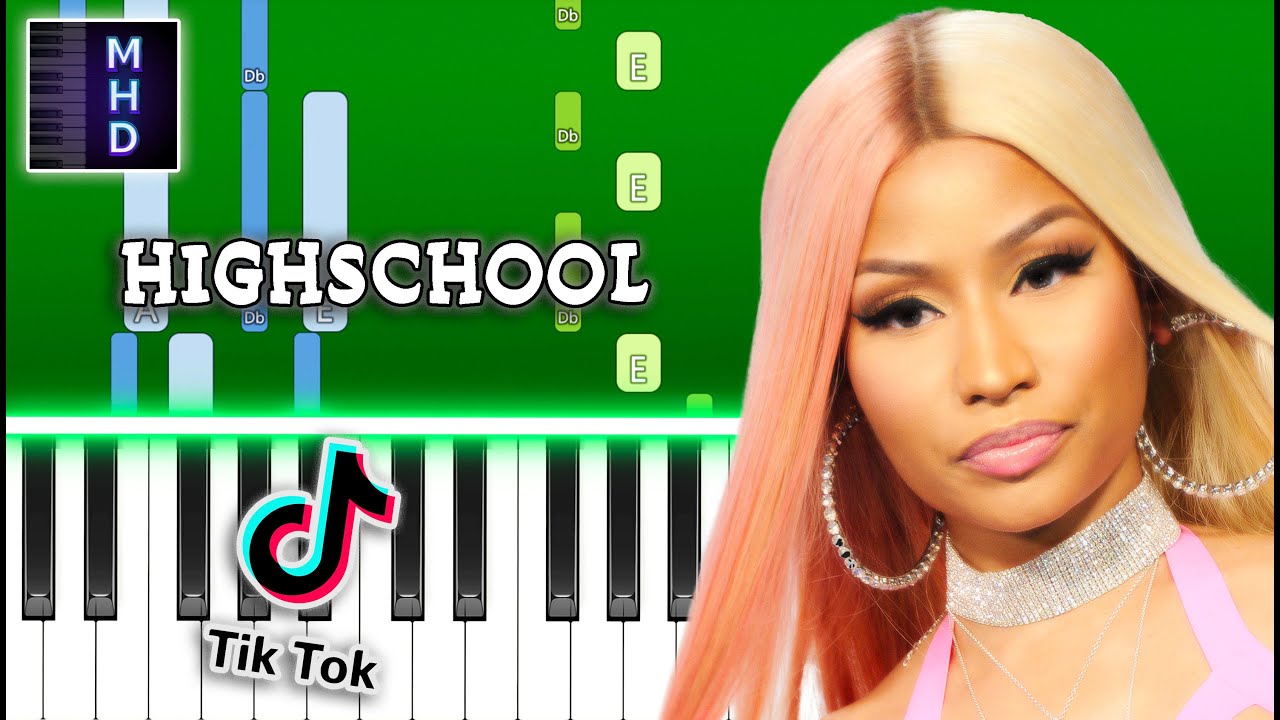 Nicki Minaj - Highschool - Piano Tutorial