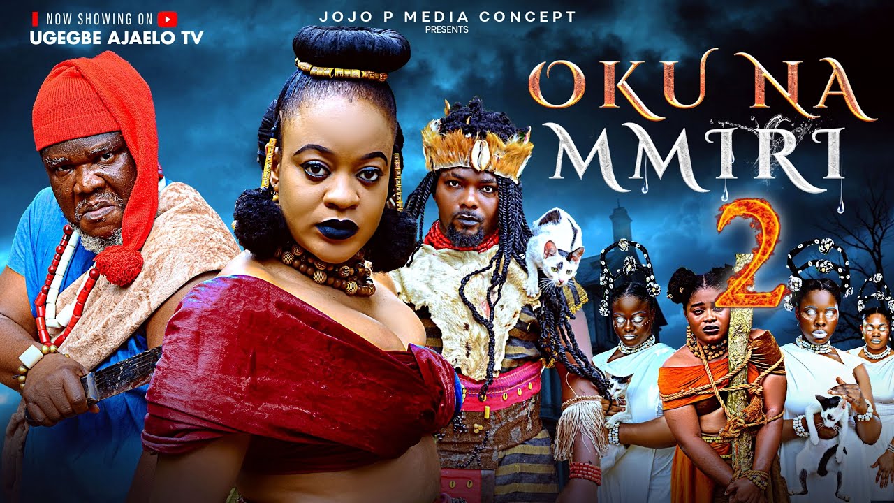 OKU NA MMIRI   2  UGEZU J UGEZU UGEGBE AJAELO  latest movie 2025 Nigerian movies African movies