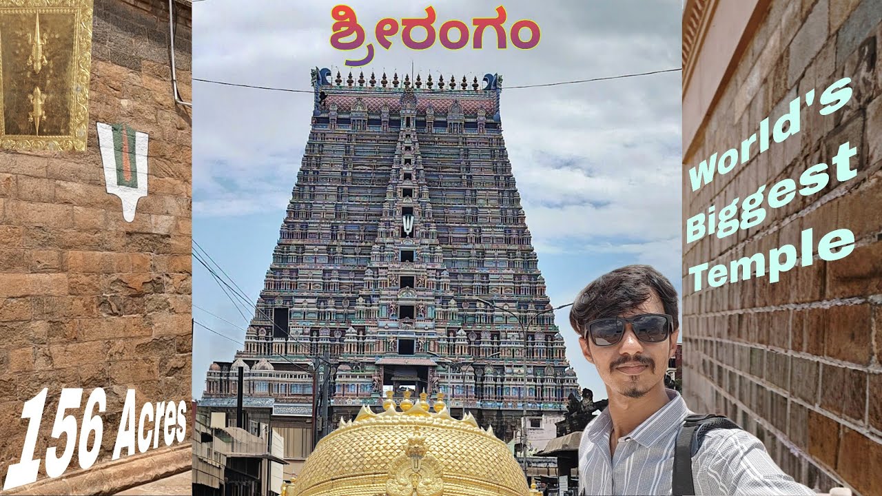 ಶ್ರೀರಂಗಂ - Sri Ranganatha Swamy Temple | Full Guide & Info | Trichy, Tamilnadu