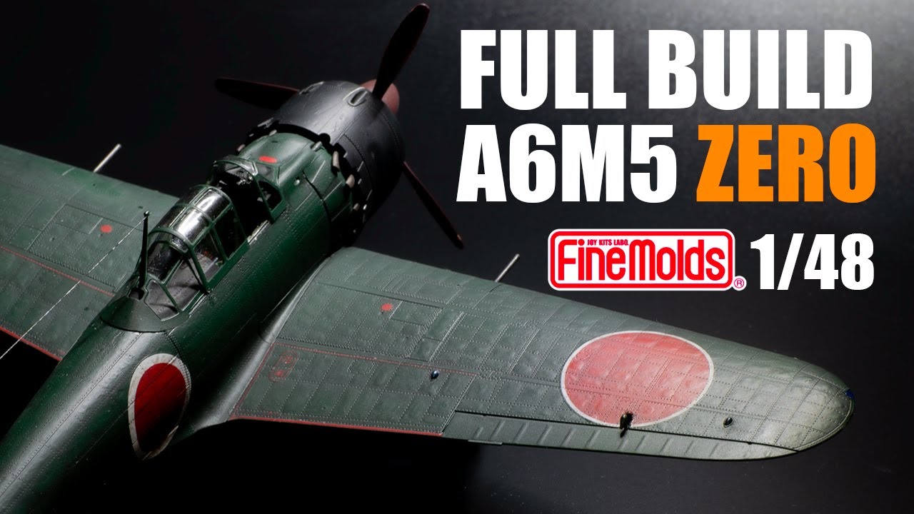 Finemolds 1/48 A6M5 ZERO Model52(Nakajima Prod.) | Full Build |
