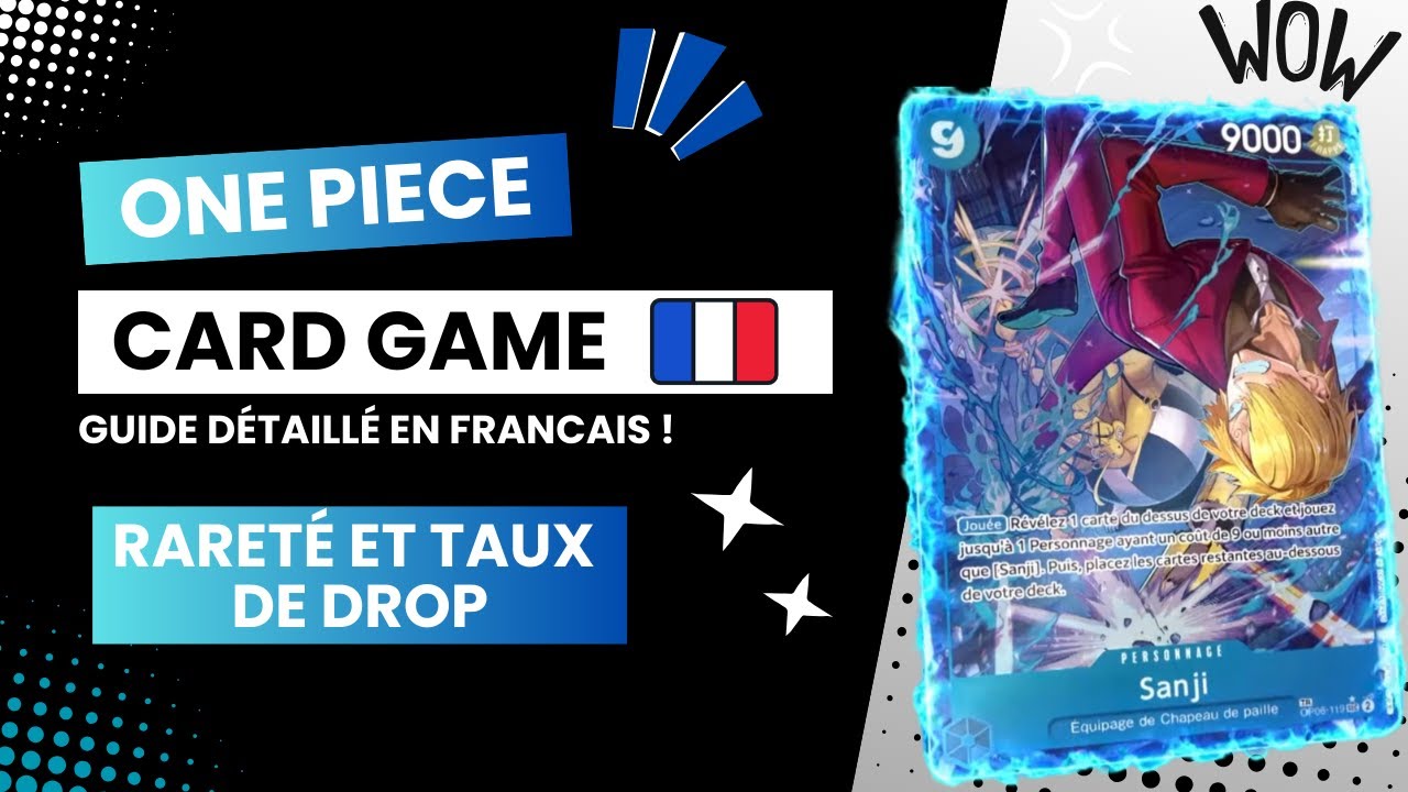 RARET&Eacute; & TAUX DE DROP DANS ONE PIECE CARD GAME | FR