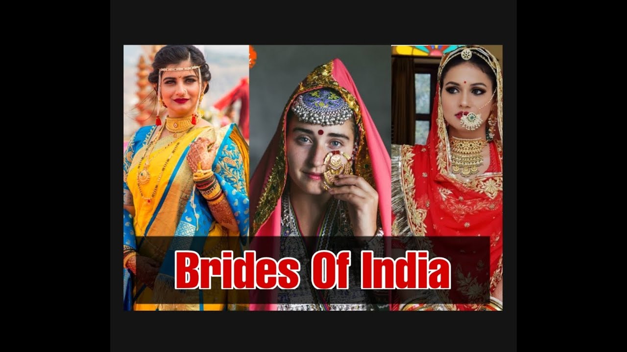 Brides From Different States Of India || Brides of India || Indian Brides || Indian culture