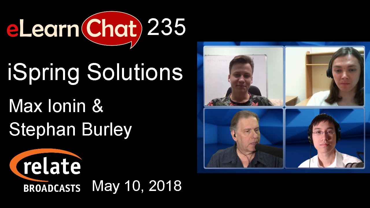 eLearnChat 235: Max Ionin & Stephan Burley, iSpring