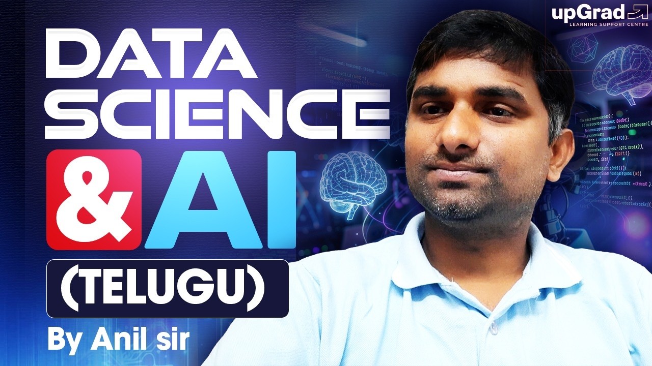 Introduction to Data Science, AI & Machine Learning | Beginner Full Lecture (TELUGU) | upGrad Centre