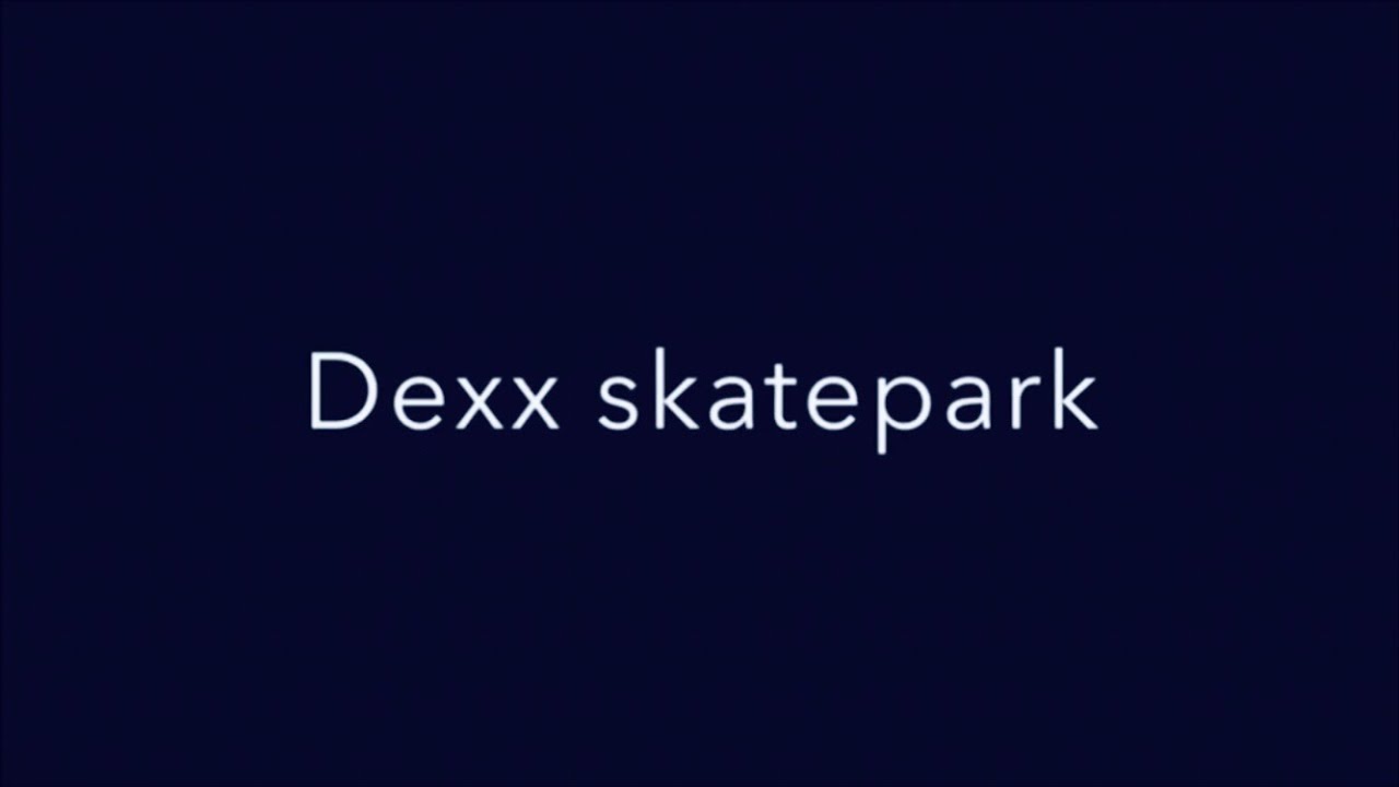 Dexx skatepark Edit  🎥🛴❤️ (S2.Ep14)