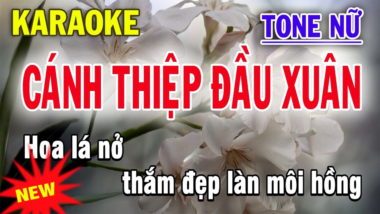 Cánh Thiệp Đầu Xuân Karaoke Tone Nữ - Beat Mới