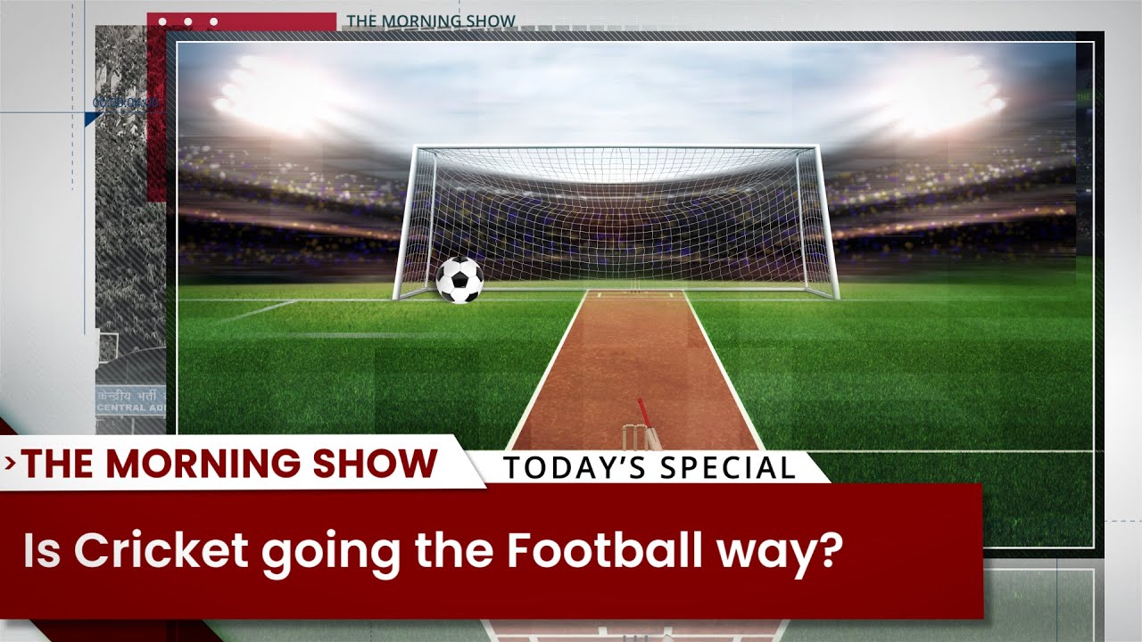 Is Cricket going the Football way? Cricket vs Football | IPL | Sports News | News