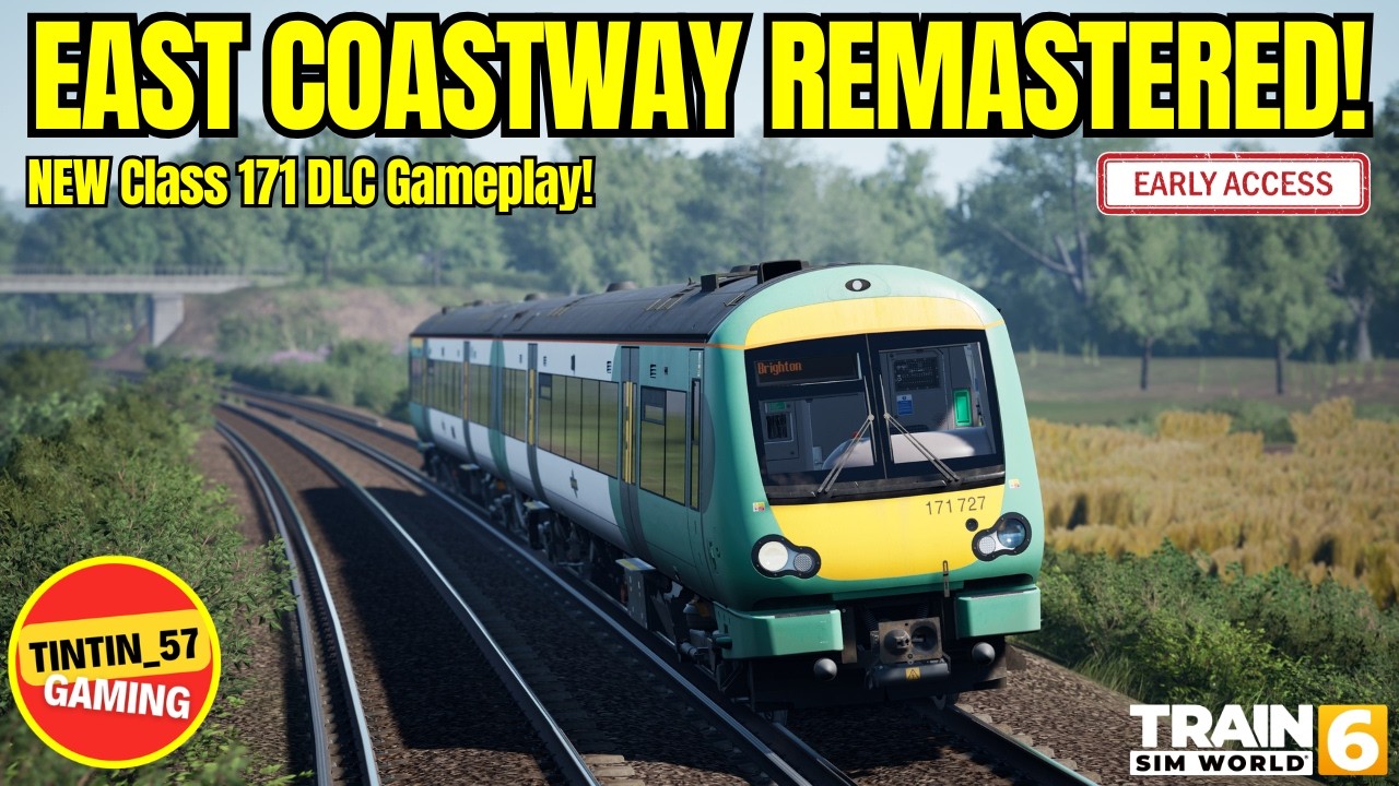 FIRST LOOK AT THE NEW CLASS 171 & THE EAST COASTWAY REMASTER | TSW6 Early Access