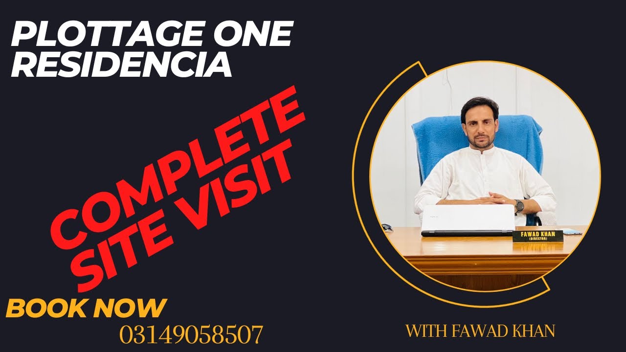 Plottage One Residencia | Complete Details | Overview Contact: 03149058507