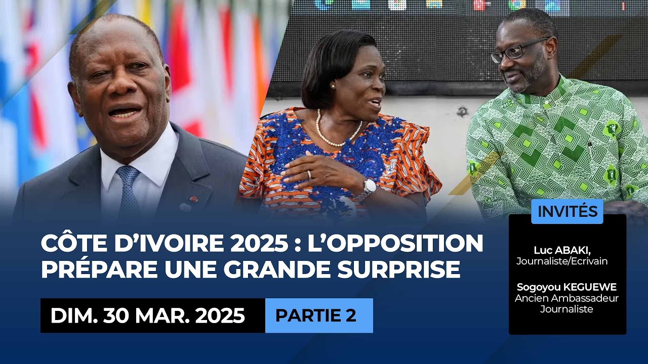 Côte d’Ivoire 2025 : l’opposition prépare une grande surprise. Partie 2