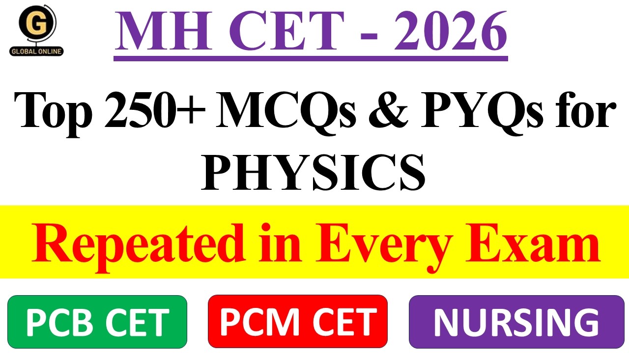 250+ Most Important MCQs + PYQs | Physics MCQs | MH PCM / PCB / Nursing CET 2026 | Dharti Ma'am