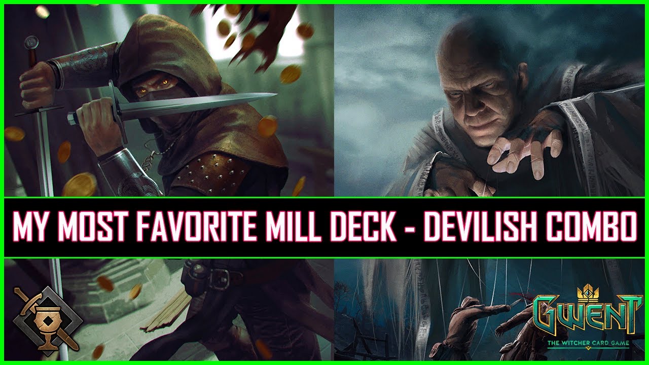 Gwent | My Most Favorite Mill Deck | Kingslayer & Puppet Master's Devilish Combo!