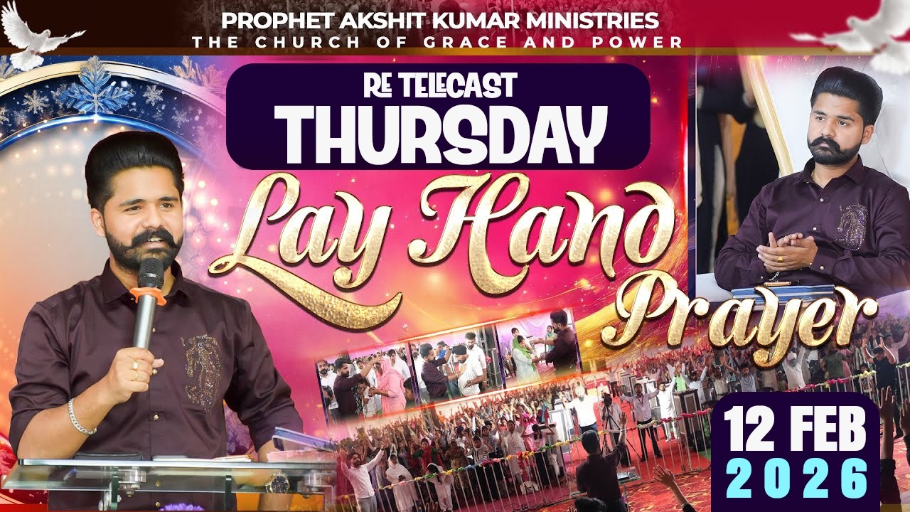 RETELECAST-SERMON-THURSDAY(8-2-26)-RAJPURA CHURCH-PROPHET AKSHIT KUMAR MINISTRIES