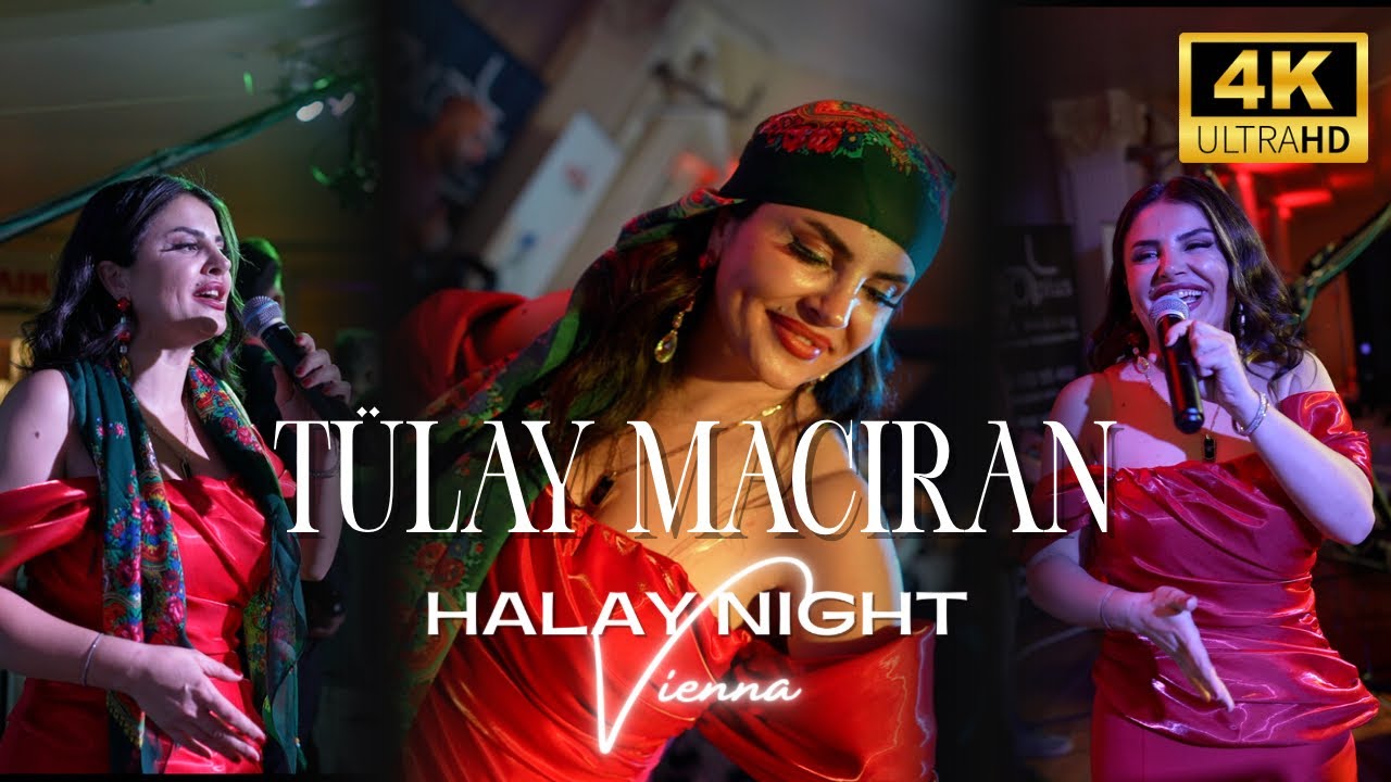 TÜLAY MACIRAN - HALAY NIGHT VIENNA ( VOL.8 )