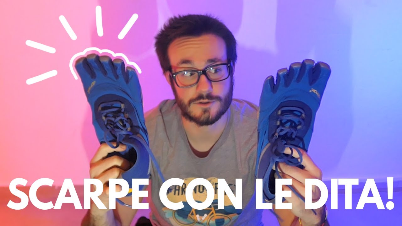 [UNBOXING e PRIME IMPRESSIONI] Vibram FIVE FINGERS V-TREK