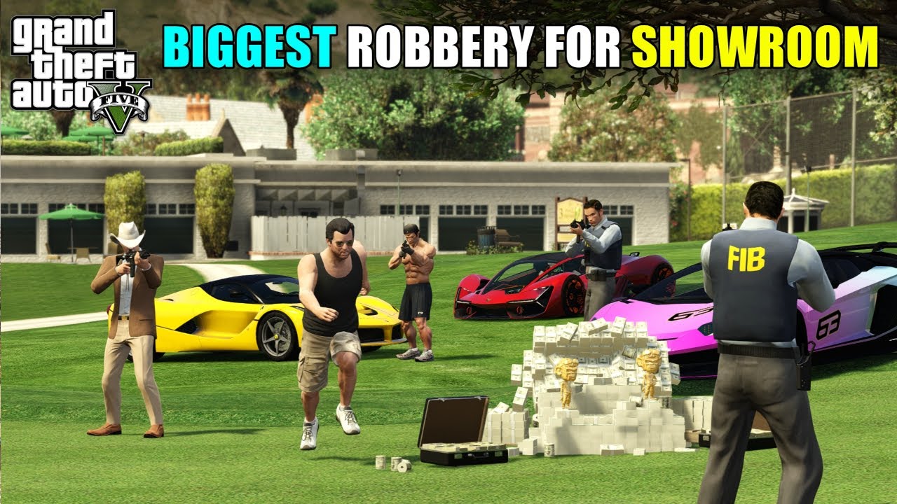 THE BIGGEST HEIST FOR NEW SHOWROOM | GTA V GAMEPLAY #154