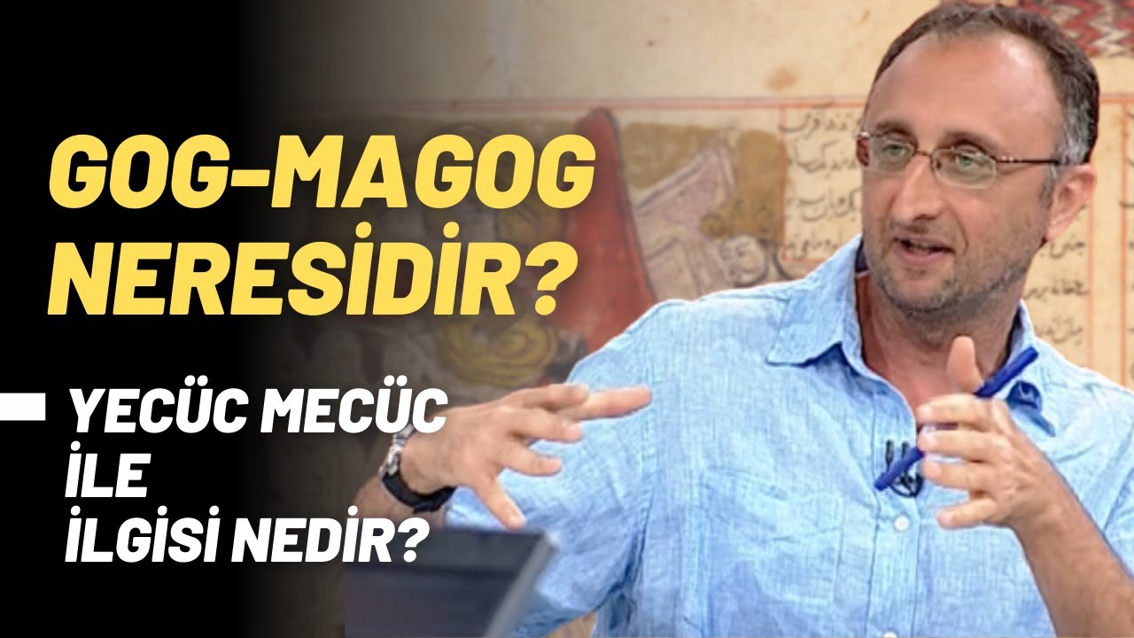 Gog-Magog Neresidir? Yecüc Mecüc İle İlgisi Nedir?
