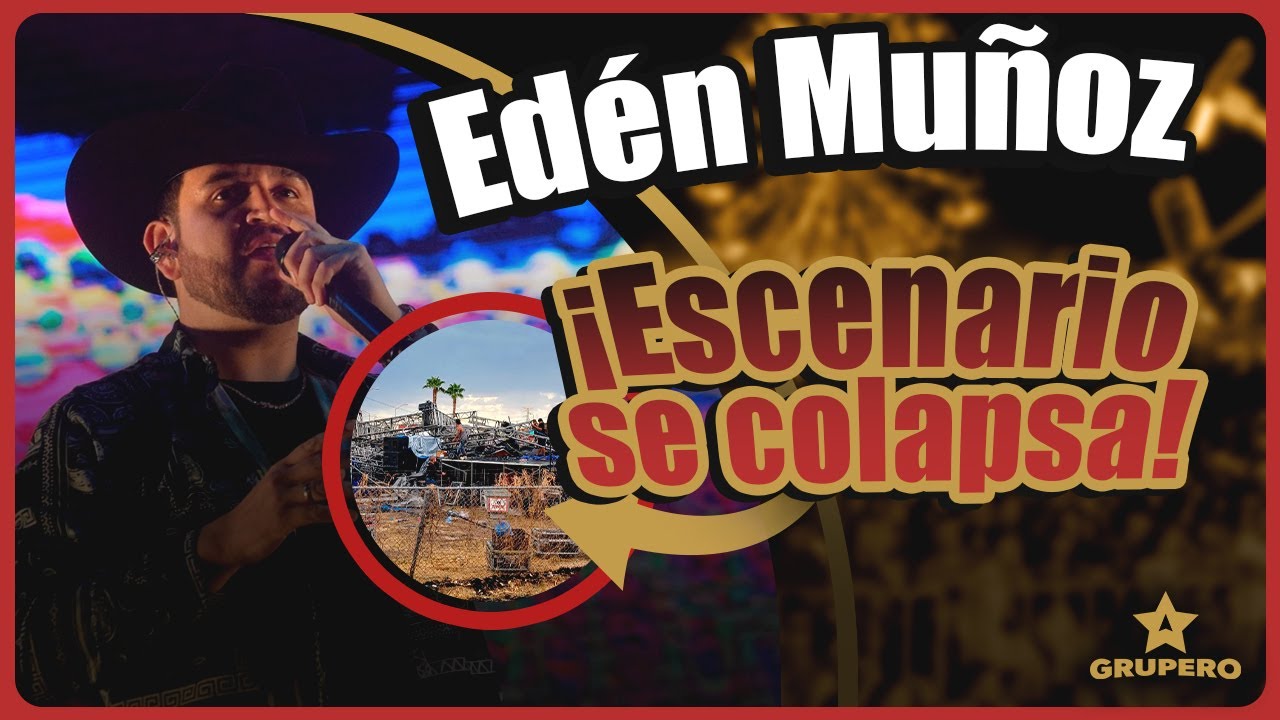 Colapsa escenario donde se iba a presentar Ed&eacute;n Mu&ntilde;oz en Chihuahua