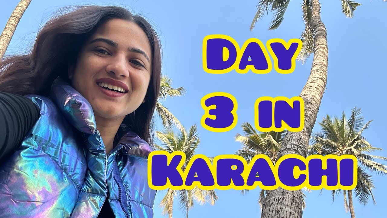 Day 3 in karachi | dost k sath karachi bazar gai 