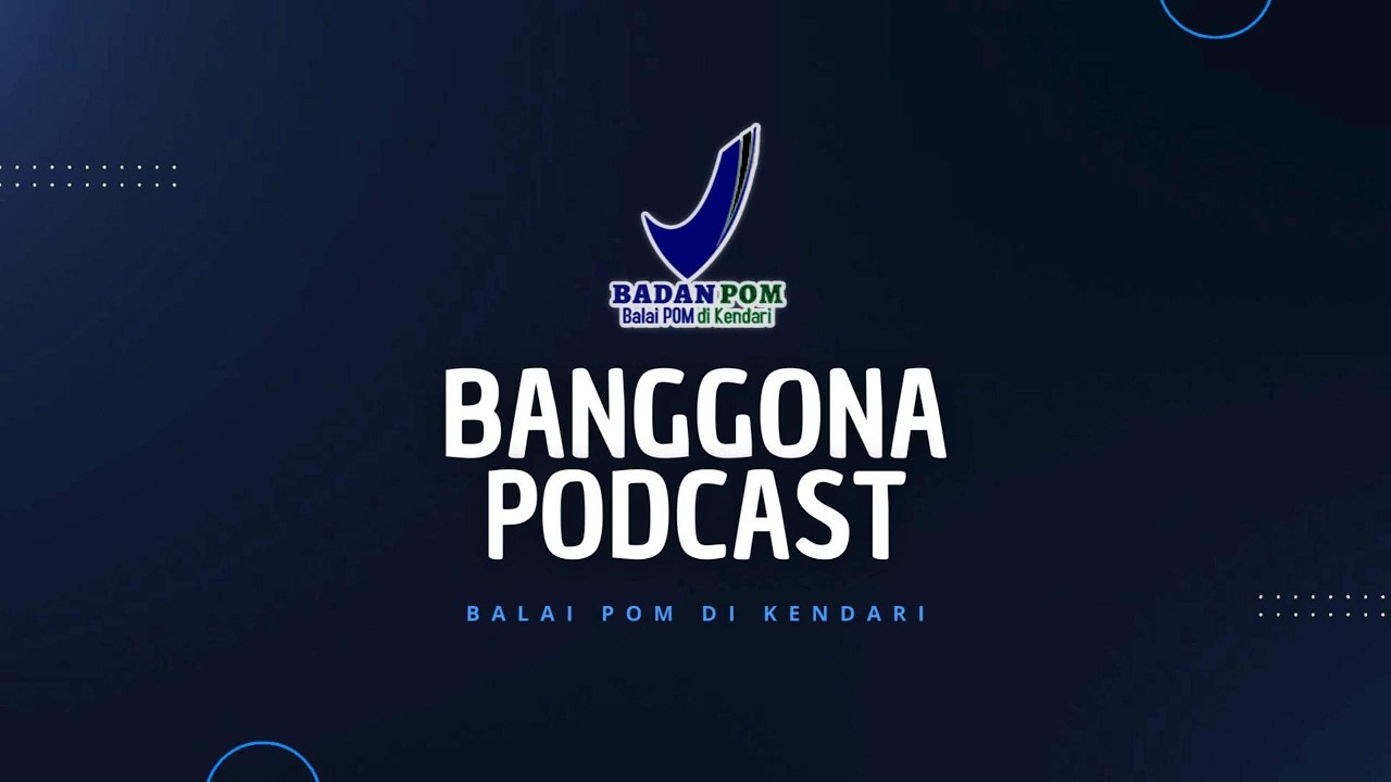 Menyambut Lebaran – Rayakan Kemenangan dengan Pangan Aman dan Pola Makan Bijak | Banggona Podcast