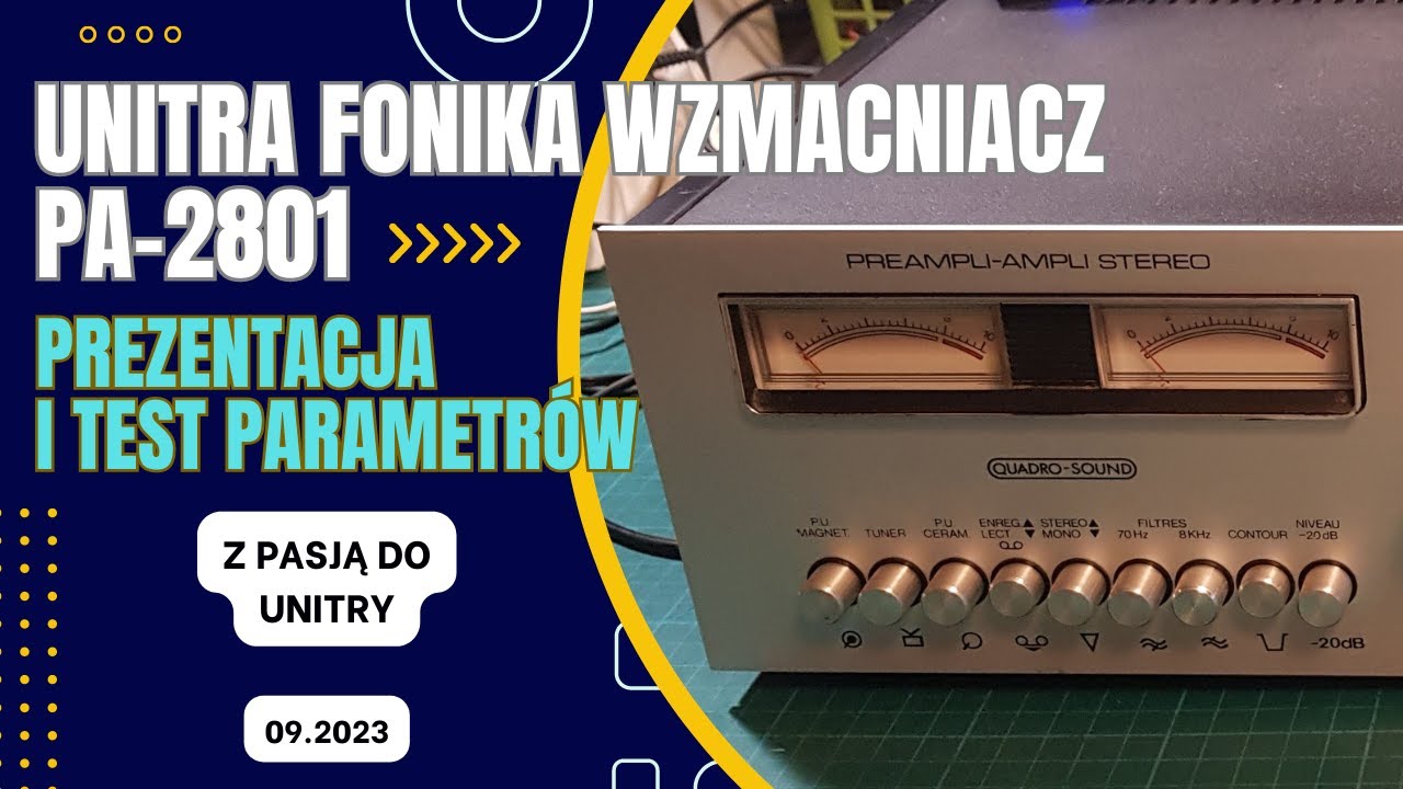 98 PA2801 UNITRA FONIKA prezentacja wzmacniacza. Badanie parametr&oacute;w