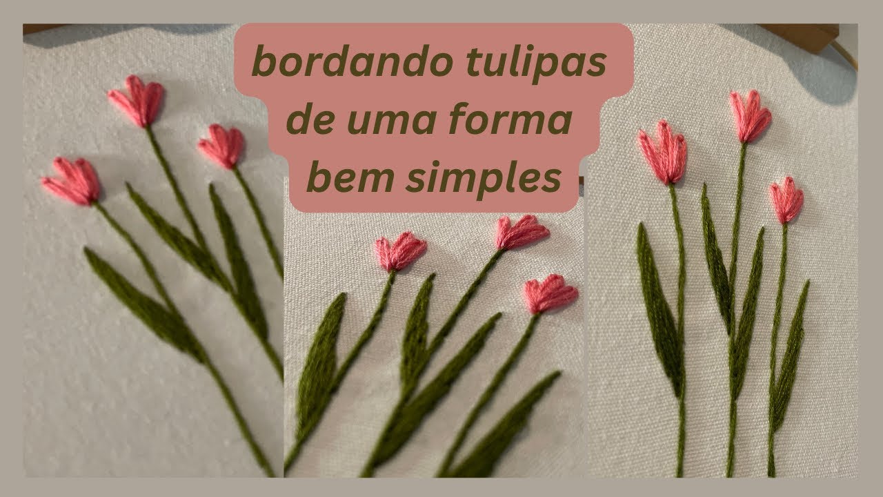 BORDADO PASSO A PASSO / TULIPAS
