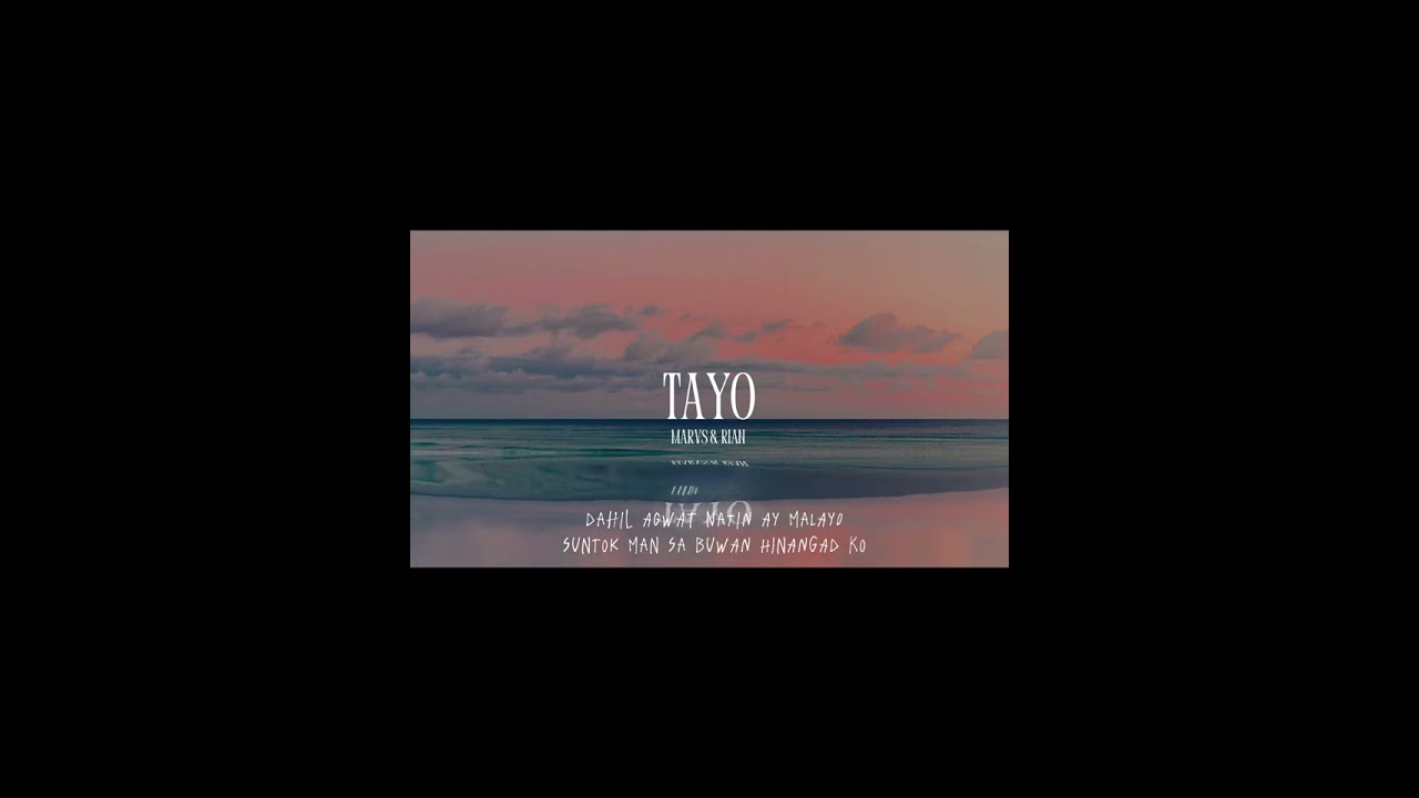 Marvs & Rian - TAYO (Official Lyric Video)