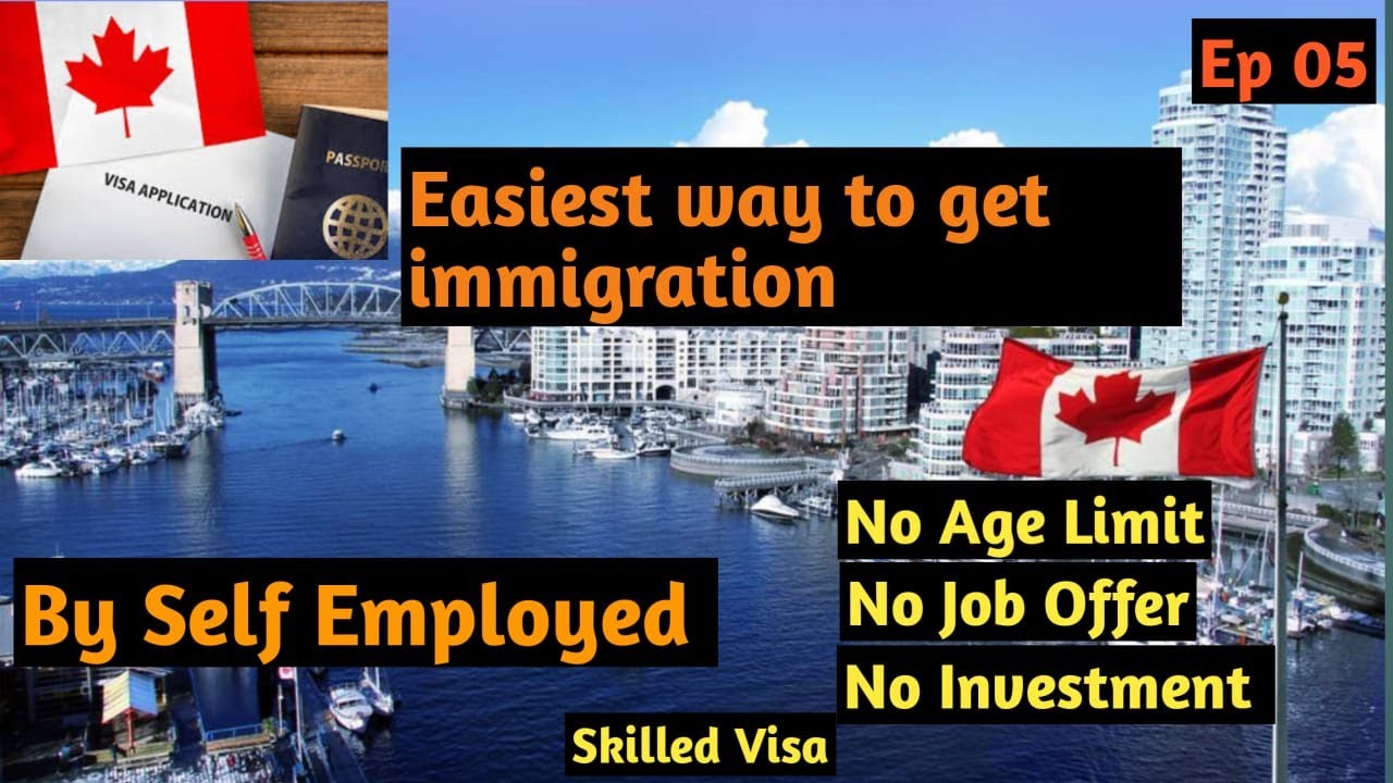 Canada self-employed visa I how to apply for the Canada self-employed program