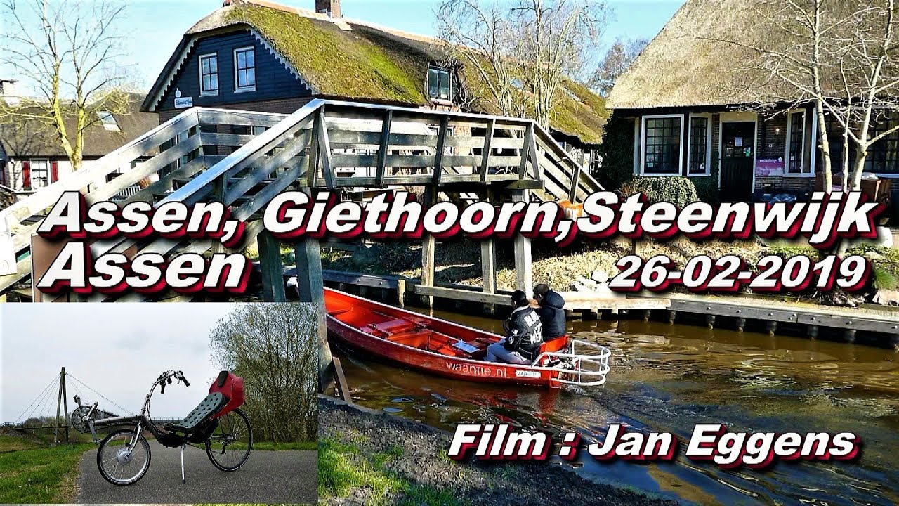 Assen , Giethoorn , Steenwijk , Assen 26 02 2019