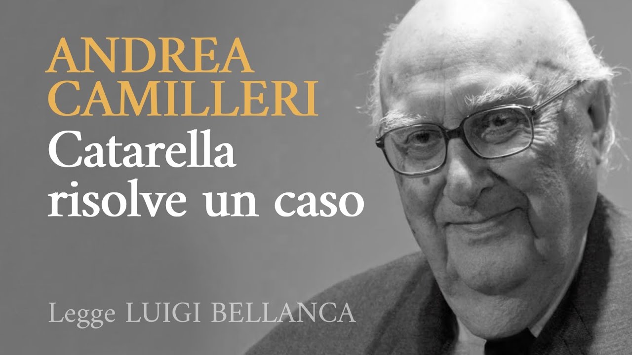 CAMILLERI - Catarella risolve un caso - Racconto